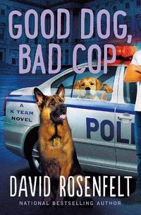 Cover image for Good Dog, Bad Cop