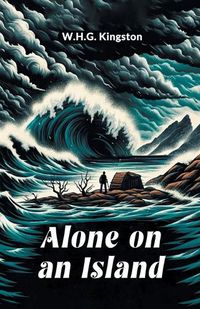 Cover image for Alone On An Island