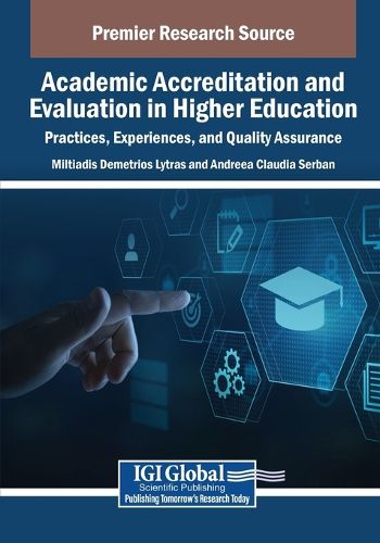 Cover image for Academic Accreditation and Evaluation in Higher Education: Practices, Experiences, and Quality Assurance