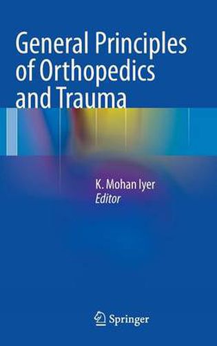 Cover image for General Principles of Orthopedics and Trauma