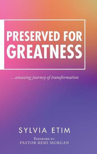 Cover image for Preserved for Greatness