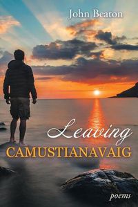 Cover image for Leaving Camustianavaig: Poems