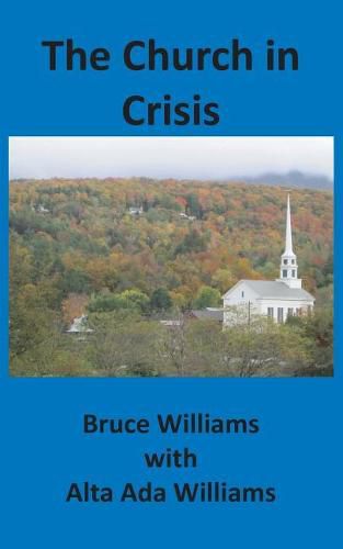 Cover image for The Church in Crisis