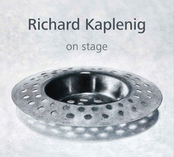 Cover image for Richard Kaplenig: On Stage