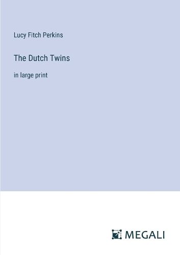 Cover image for The Dutch Twins