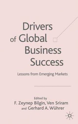 Cover image for Drivers of Global Business Success: Lessons From Emerging Markets