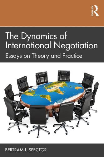 Cover image for The Dynamics of International Negotiation: Essays on Theory and Practice