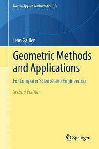 Cover image for Geometric Methods and Applications: For Computer Science and Engineering