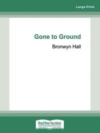 Cover image for Gone to Ground