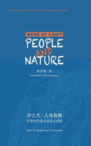 Cover image for Muse of Light: People and Nature
