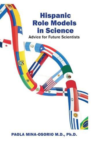 Cover image for Hispanic Role Models in Science: Advice for future scientists