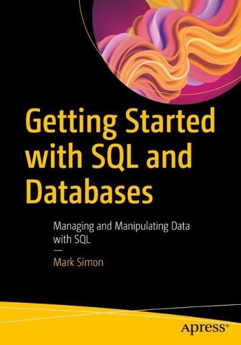 Cover image for Getting Started with SQL and Databases