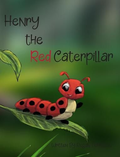 Cover image for Henry the Red Caterpillar