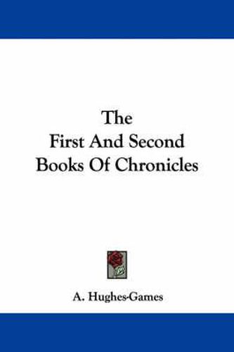 Cover image for The First and Second Books of Chronicles