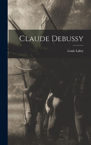 Cover image for Claude Debussy