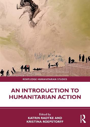 Cover image for An Introduction to Humanitarian Action
