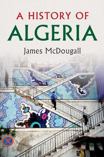 Cover image for A History of Algeria