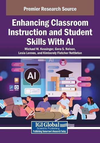 Cover image for Enhancing Classroom Instruction and Student Skills With AI