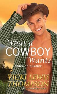 Cover image for What a Cowboy Wants