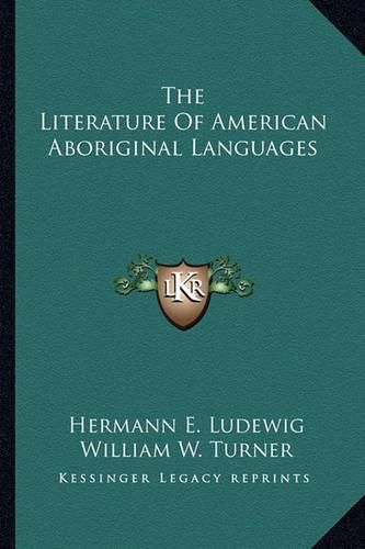 Cover image for The Literature of American Aboriginal Languages