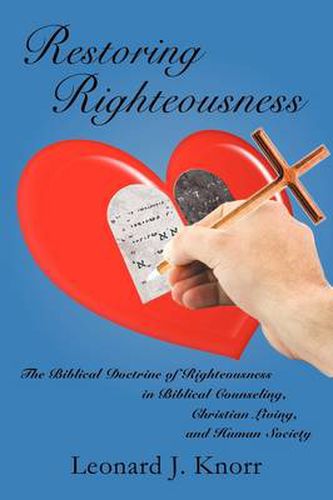 Cover image for Restoring Righteousness