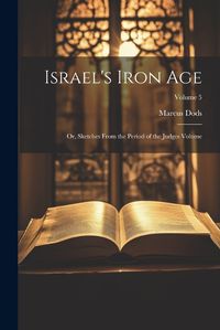 Cover image for Israel's Iron Age