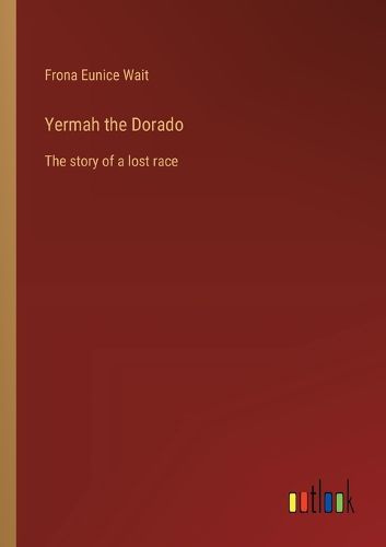 Cover image for Yermah the Dorado