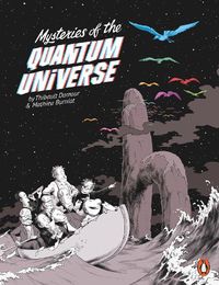 Cover image for Mysteries of the Quantum Universe