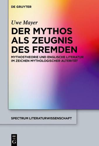 Cover image for Der Mythos als Zeugnis des Fremden