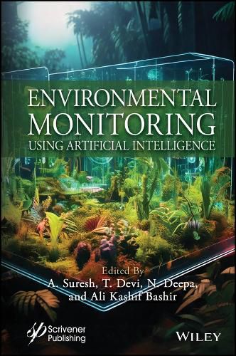 Cover image for Environmental Monitoring Using Artificial Intelligence