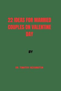 Cover image for 22 Ideas for Married Couples on Valentine Day