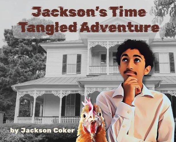Cover image for Jackson's Time Tangled Adventure