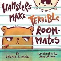 Cover image for Hamsters Make Terrible Roommates