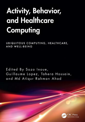 Activity, Behavior, and Healthcare Computing