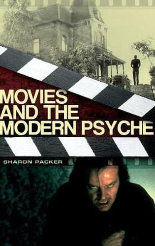 Cover image for Movies and the Modern Psyche