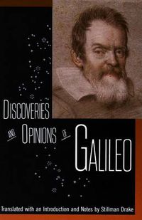 Cover image for The Discoveries and Opinions of Galileo