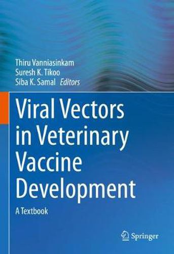 Viral Vectors in Veterinary Vaccine Development: A Textbook