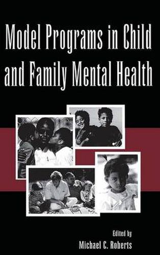 Cover image for Model Programs in Child and Family Mental Health