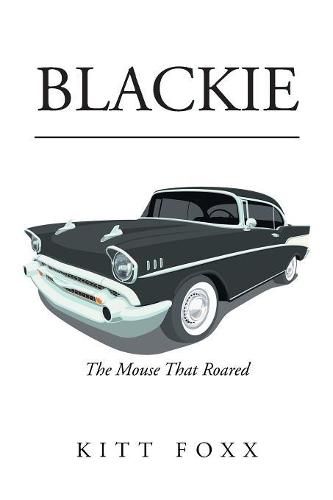 Cover image for Blackie: The Mouse That Roared