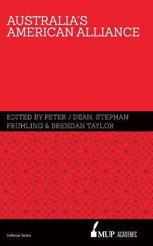 Cover image for Australia's American Alliance: Towards a New Era?