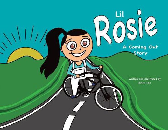 Cover image for Lil Rosie A Coming Out Story