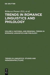 Cover image for National and Regional Trends in Romance Linguistics and Philology