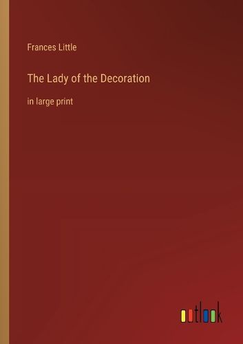 Cover image for The Lady of the Decoration