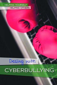 Cover image for Dealing with Cyberbullying