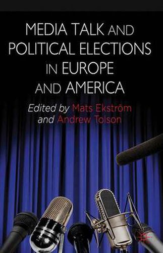 Cover image for Media Talk and Political Elections in Europe and America