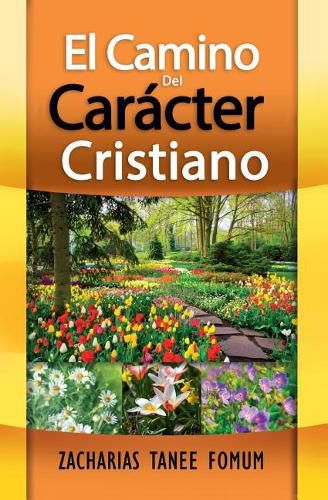 Cover image for El Camino Del Caracter Cristiano