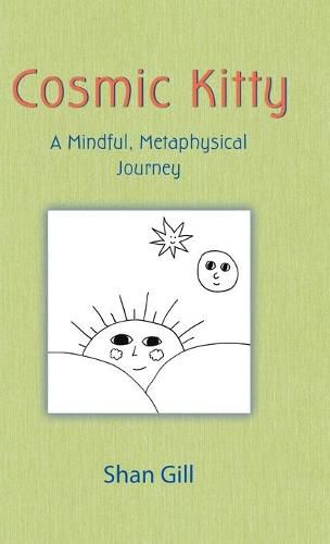 Cover image for Cosmic Kitty: A Mindful, Metaphysical Journey