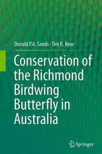 Cover image for Conservation of the Richmond Birdwing Butterfly in Australia