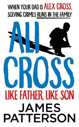 Cover image for Ali Cross: Like Father, Like Son