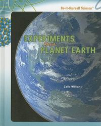 Cover image for Experiments about Planet Earth